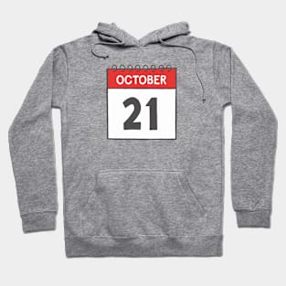 October 21st Daily Calendar Page Illustration Hoodie